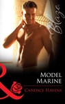 Model Marine (Uniformly Hot!, Book 24) (Mills & Boon Blaze) - Candace Havens - 9781472029904
