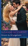 Groom By Arrangement (Mills & Boon Modern) - Susanne Mccarthy - 9781472030696