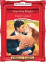 Lone Star Knight (Texas Cattleman's Club, Book 8) (Mills & Boon Desire) - Cindy Gerard - 9781472037350