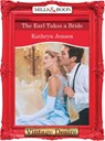The Earl Takes A Bride (Mills & Boon Desire) - Kathryn Jensen - 9781472038012