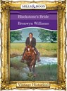 Blackstone's Bride (Mills & Boon Historical) - Bronwyn Williams - 9781472039934