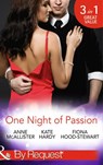One Night Of Passion: The Night that Changed Everything / Champagne with a Celebrity / At the French Baron's Bidding (Mills & Boon By Request) - Anne McAllister ; Kate Hardy ; Fiona Hood-Stewart - 9781472044983