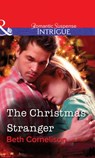 The Christmas Stranger (Mills & Boon Intrigue) - Beth Cornelison - 9781472057938