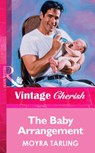 The Baby Arrangement (Mills & Boon Vintage Cherish) - Moyra Tarling - 9781472070432