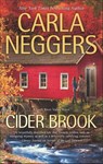 Cider Brook (A Swift River Valley Novel, Book 3) - Carla Neggers - 9781472074959