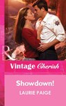 Showdown! (Mills & Boon Vintage Cherish) - Laurie Paige - 9781472081803