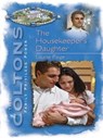 The Housekeeper's Daughter - Laurie Paige - 9781472087430