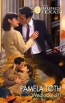 Wedlocked?! - Pamela Toth - 9781472087706