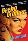 Beebo Brinker (Mills & Boon Spice) - Ann Bannon - 9781472090645
