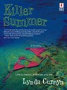 Killer Summer (Mills & Boon Silhouette) - Lynda Curnyn - 9781472091260