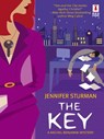 The Key (Mills & Boon Silhouette) - Jennifer Sturman - 9781472091505