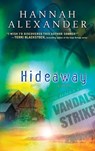 Hideaway (Mills & Boon Silhouette) - Hannah Alexander - 9781472092052