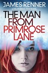 The Man from Primrose Lane - James Renner - 9781472100153
