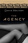The Agency Trilogy (Modern Erotic Classics) - David Meltzer - 9781472106025