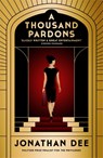 A Thousand Pardons - Jonathan Dee - 9781472108333