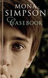 Casebook - Mona Simpson - 9781472112576
