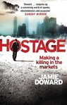 Hostage - Jamie Doward - 9781472115584