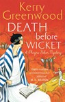 Death Before Wicket - Kerry Greenwood - 9781472116635
