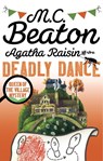 Agatha Raisin and the Deadly Dance - M.C. Beaton - 9781472121394