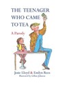The Teenager Who Came to Tea - Emlyn Rees ; Josie Lloyd - 9781472121776