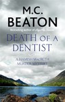 Death of a Dentist - M. C. Beaton - 9781472124494