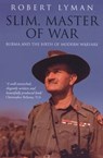 Slim, Master of War - Major Robert Lyman - 9781472125262