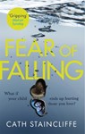 Fear of Falling - Cath Staincliffe - 9781472125439