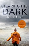 Clearing The Dark - Hania Allen - 9781472125507