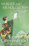 Murder and Mendelssohn - Kerry Greenwood - 9781472129659