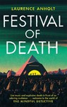 Festival of Death - Laurence Anholt - 9781472130037