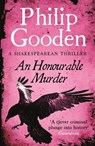 An Honourable Murderer - Philip Gooden - 9781472133625