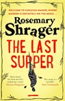 The Last Supper - Rosemary Shrager - 9781472135360