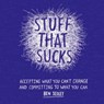 Stuff That Sucks - Ben Sedley - 9781472135681
