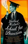 Sherlock Holmes's School for Detection - Simon Clark - 9781472136886