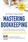 Mastering Bookkeeping, 10th Edition - Dr. Peter Marshall - 9781472137036