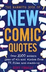 The Mammoth Book of New Comic Quotes - Geoff Tibballs - 9781472139450