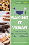 Baking it Vegan - Catherine Atkinson - 9781472146809