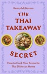 The Thai Takeaway Secret - Kenny McGovern - 9781472148247