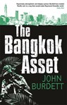 The Bangkok Asset - John Burdett - 9781472151445