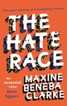 The Hate Race - Maxine Beneba Clarke - 9781472151513