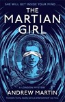 The Martian Girl: A London Mystery - Andrew Martin - 9781472152480