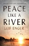 Peace Like a River - Leif Enger - 9781472154491