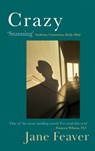 Crazy - Jane Feaver - 9781472155771
