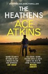 The Heathens - Ace Atkins - 9781472156709