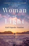 Woman of Light - Kali Fajardo-Anstine - 9781472157720