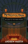Metropolitain - Andrew Martin - 9781472157904