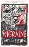 Migraine - Samuel Fisher - 9781472158284