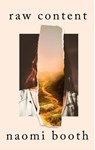 raw content - Naomi Booth - 9781472159359