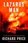 Lazarus Man - Richard Price - 9781472159922