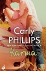 Karma: Serendipity Book 3 - Carly Phillips - 9781472204981
